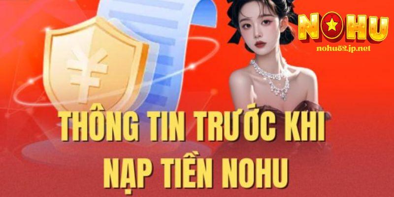 Nạp tiền Yêu cầu khi nạp tiền nohu